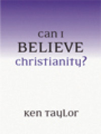 Can I Believe Christianity?