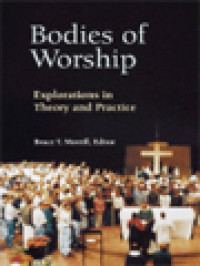 Image of Bodies Of Worship: Exploration In Theory And Practice / Bruce T. Morrill (Edited)