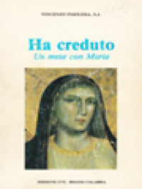 Ha Creduto: Un Mese Con Maria