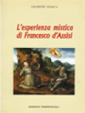 L'esperienza Mistica Di Francesco D'Assisi