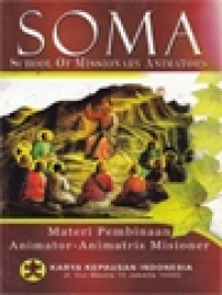 Image of SOMA (School Of Missionary Animators): Materi Pembinaan Animator-Animatris Misioner