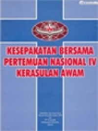 Kesepakatan Bersama Pertemuan Nasional IV Kerasulan Awam