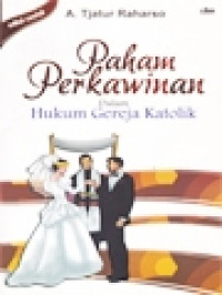 Paham Perkawinan Dalam Hukum Gereja Katolik