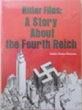 Fuhrer (Hitler) Files: A Story About The Fourth Reich