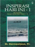 Inspirasi Hari Ini - 1: Berdasarkan Bacaan Harian Pekan Biasa I - X