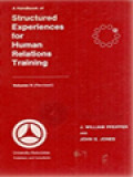 A Handbook Of Structured Experiences For Human Relations Training II