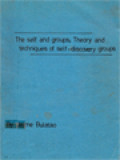 The Self And Groups; Theory And Techniques Of Self-Discovery Groups