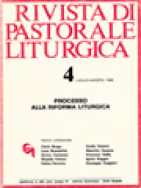 Rivista Di Pastorale Liturgica 4: Processo Alla Riforma Liturgica