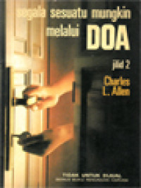 Image of Segala Sesuatu Mungkin Melalui Doa II