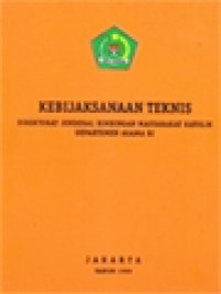 Kebijaksanaan Teknis Direktorat Jenderal Bimbingan Masyarakat Katolik Departemen Agama RI