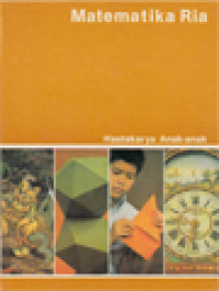 Image of Hastakarya Anak-Anak - Pustaka Bagaimana Dan Mengapa: Matematika Ria