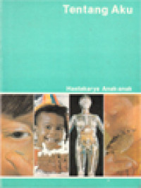 Image of Hastakarya Anak-Anak - Pustaka Bagaimana Dan Mengapa: Tentang Aku