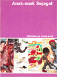 Image of Hastakarya Anak-Anak - Pustaka Bagaimana Dan Mengapa: Anak-Anak Sejagat