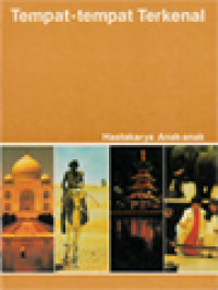 Image of Hastakarya Anak-Anak - Pustaka Bagaimana Dan Mengapa: Tempat-Tempat Terkenal