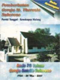 Buku Kenangan Pemberkatan Gereja Katolik Santa Theresia Kanak-Kanak Yesus Stasi Sukoreno, Paroki Maria Tak Bernoda - Tanggul, Kado 75 Tahun Gereja Katolik Sukoreno 1926 - 24 Mei 2001