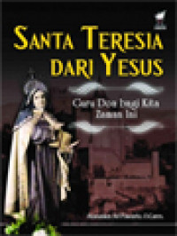 Image of Santa Teresia Dari Yesus: Guru Doa Bagi Kita Zaman Ini