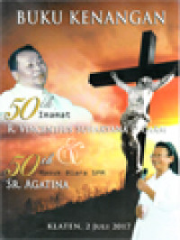 Buku Kenangan 50th Imamat R. Vincentius Suharyana, O.Carm Dan 50th Masuk Biara SPM Sr. Agatina, SPM