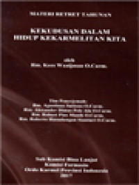 Kekudusan Dalam Hidup Kekarmelitan Kita (Materi Retret Tahunan)