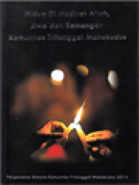 Image of Hidup Di Hadirat Allah, Jiwa Dan Semangat Komunitas Tritunggal Mahakudus: Pengesahan Statuta Komunitas Tritunggal Mahakudus 2014