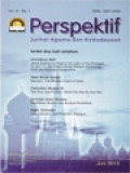 Perspektif: Jesus Sophia-Ina Pade In The Light Of The Prologue Of Jon 1:1-18: Constructing Wisdom Christology From The Florenese Perspective, Maryam: The Blessed Virgin Of Islam, The Poor And Poverty: What Can We Do And Say, Pendidikan Budaya Dan Budaya Pendidikan, Interculturality And Prophetic Dialogue