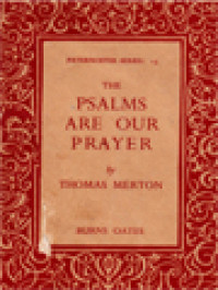 The Psalms Are Our Prayer