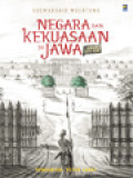 Negara Dan Kekuasaan Di Jawa Abad XVI-XIX