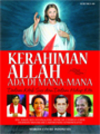 Kerahiman Allah Ada Di Mana-Mana: Dalam Kitab Suci Dan Dalam Hidup Kita