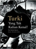 Turki Yang Tak Kalian Kenal!