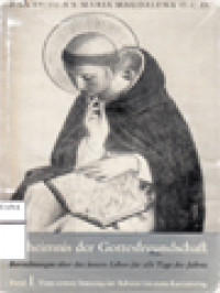 Image of Geheimnis Der Gottesfreundschaft, Erster Band: Vom Ersten Sonntag Im Advent Bis Zum Karsamstag