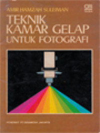 Teknik Kamar Gelap Untuk Fotografi