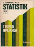 Statistik: Teori & Aplikasi I