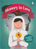 Memory In Love: Kumpulan Cerpen Kristiani