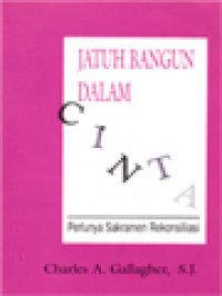 Image of Jatuh Bangun Dalam Cinta: Perlunya Sakramen Rekonsiliasi