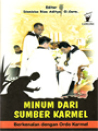 Image of Minum Dari Sumber Karmel: Berkenalan Dengan Ordo Karmel