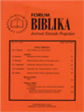 Forum Biblika: Etika Biblika Dan Taurat Musa, Memahami Istilah Tsedaqah, Hidup Manusia Menurut Perjanjian Lama, Solidaritas: Membaca Etika Paulus, Pelayanan Dan 