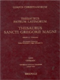 Image of Corpus Christianorum: Thesaurus Patrum Latinorum, Thesaurus Sancti Gregorii Magni (Series A - Formae: Enumeratio Formarum, Index Formarum A Tergo Ordinatarum)