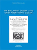 The Bollandist Dossier (1643) On St. Peter Thomas O.Carm