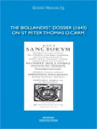 The Bollandist Dossier (1643) On St. Peter Thomas O.Carm