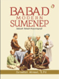 Babad Modern Sumenep: Sebuah Telaah Historiografi