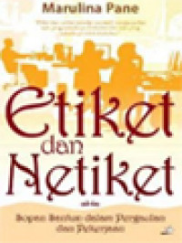 Image of Etiket Dan Netiket: Sopan Santun Dalam Pergaulan Dan Pekerjaan