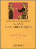 Gesù E Il Cristiano: Il Cristiano E L’angoscia; Chi è Il Cristiano?; Cordula; La Verità è Sinfonica; Con Occhi Semplici; Gesù Ci Conosce? Noi Conosciamo Gesù?.
Volume XXV Delle Opere. Sezione Sesta, Scritti Minori