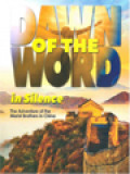 Dawn Of The Word In Silence: The Adventure Of The Marist Brothers In China