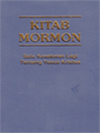 Kitab Mormon (Satu Kesaksian Lagi Tentang Yesus Kristus)