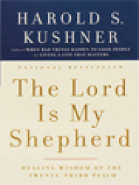 Image of The Lord Is My Shepherd: Healing Wisdom Of The Twenty-Third Psalm