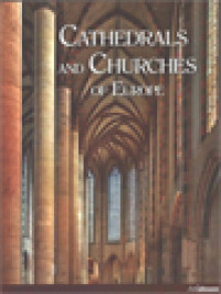 Cathedrals And Churches Of Europe