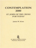 Contemplation 2000: St. John Of The Cross For Today