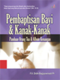 Image of Pembaptisan Bayi & Kanak-Kanak: Panduan Orang Tua & Album Kenangan