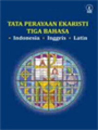 Image of Tata Perayaan Ekaristi Tiga Bahasa: Indonesia, Inggris, Latin