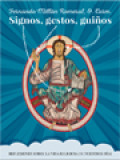 Signos, Gestos, Guiños: Reflexiones Sobre La Vida Religiosa De Nuestros Días