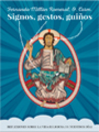 Signos, Gestos, Guiños: Reflexiones Sobre La Vida Religiosa De Nuestros Días